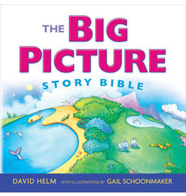 David Helm The Big Picture Story Bible