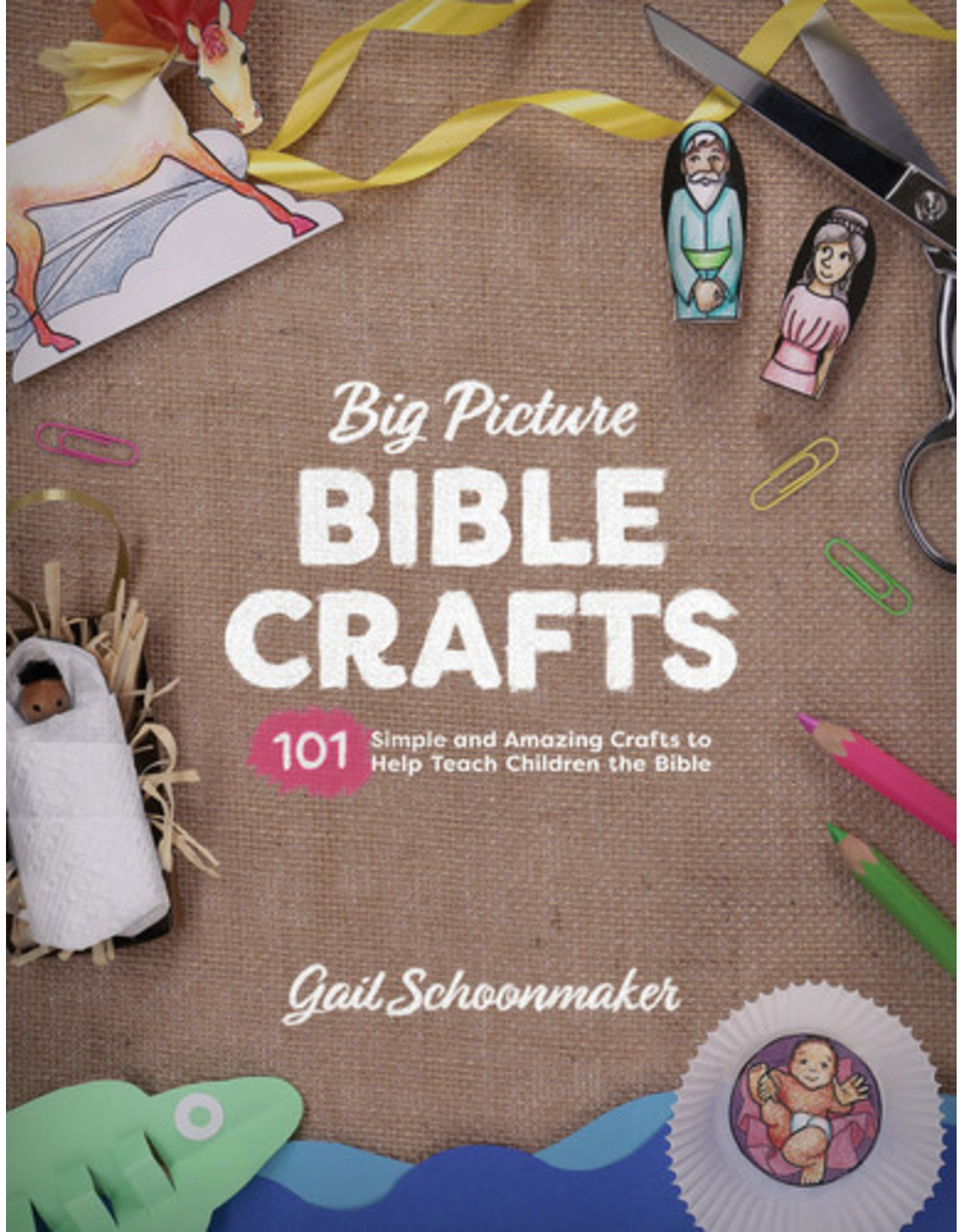 Gail Schoonmaker Big Picture Bible Crafts