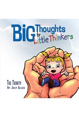 Joey Allen Big Thoughts for Little Thinkers  The Trinity