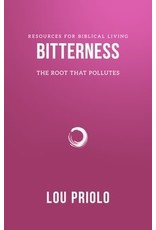 Lou Priolo Bitterness