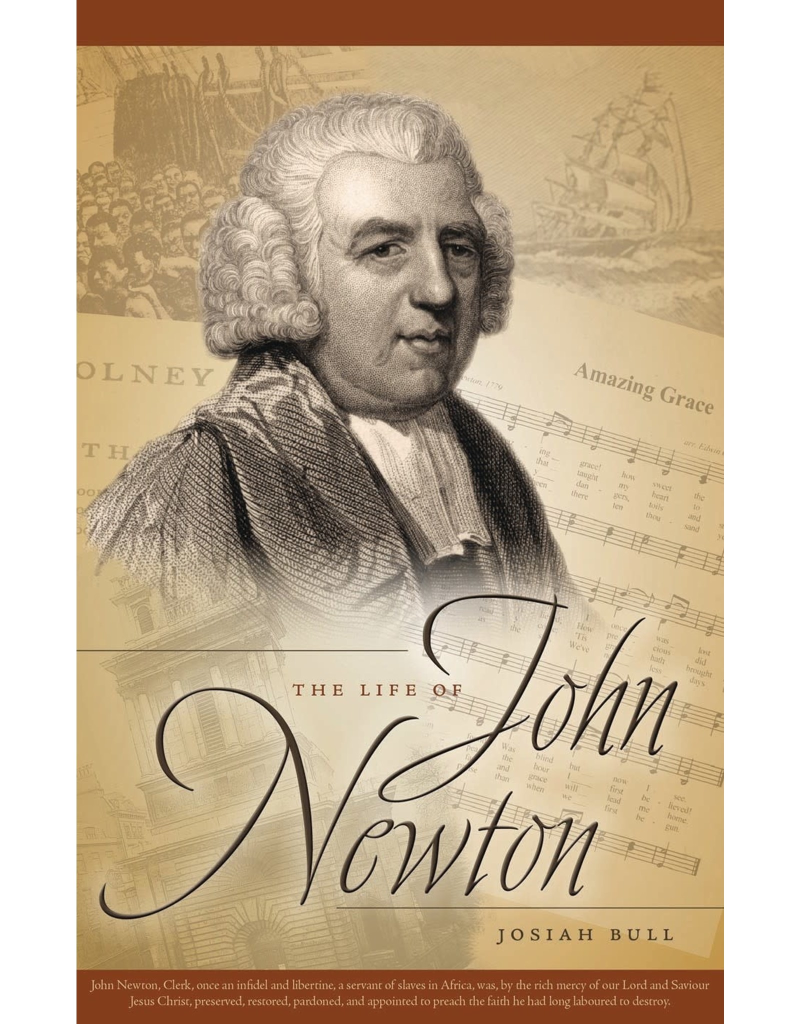 But Now I See, The Life of John Newton