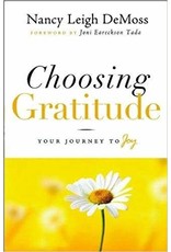 Nancy Leigh De Moss Choosing Gratitude