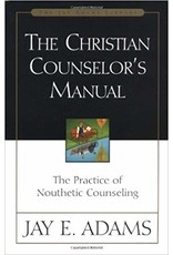 Jay E Adams The Christian Counsellor's Manual
