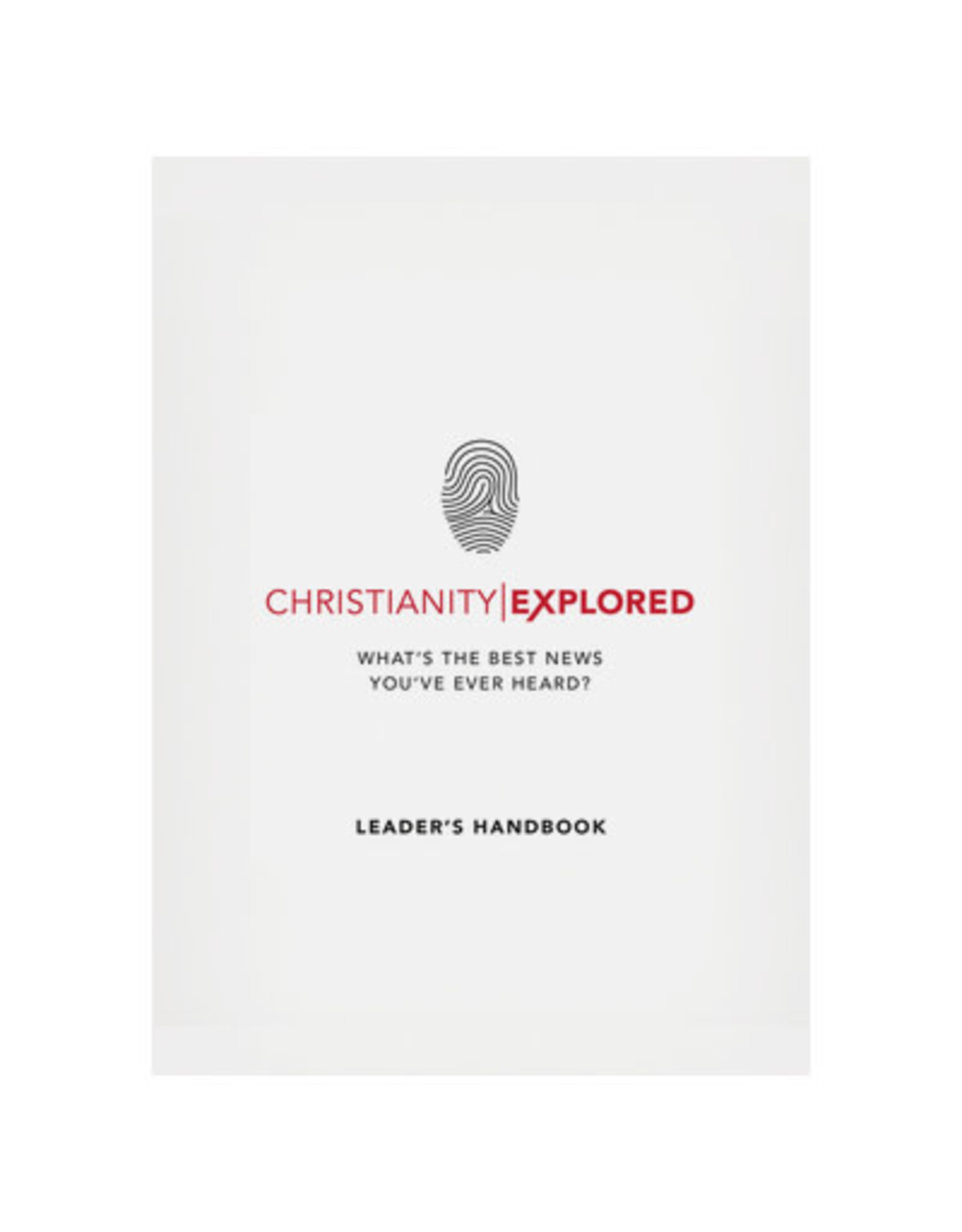 Rico Tice & Barry Cooper Christianity Explored Leaders Study Guide