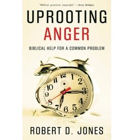 Robert D Jones Uprooting Anger