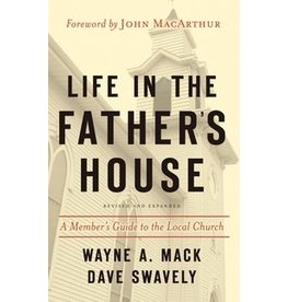 Wayne A Mack Life In The Father's House