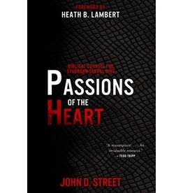 John D Street Passions of the Heart