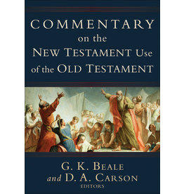 Commentary on the New Testament Use of the Old Testament