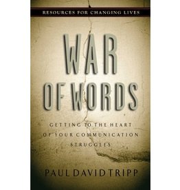 Paul David Tripp War of Words