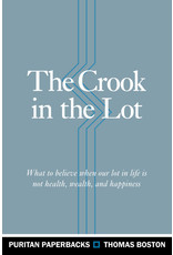 Thomas Boston The Crook in the Lot(Puritan Paperbacks)