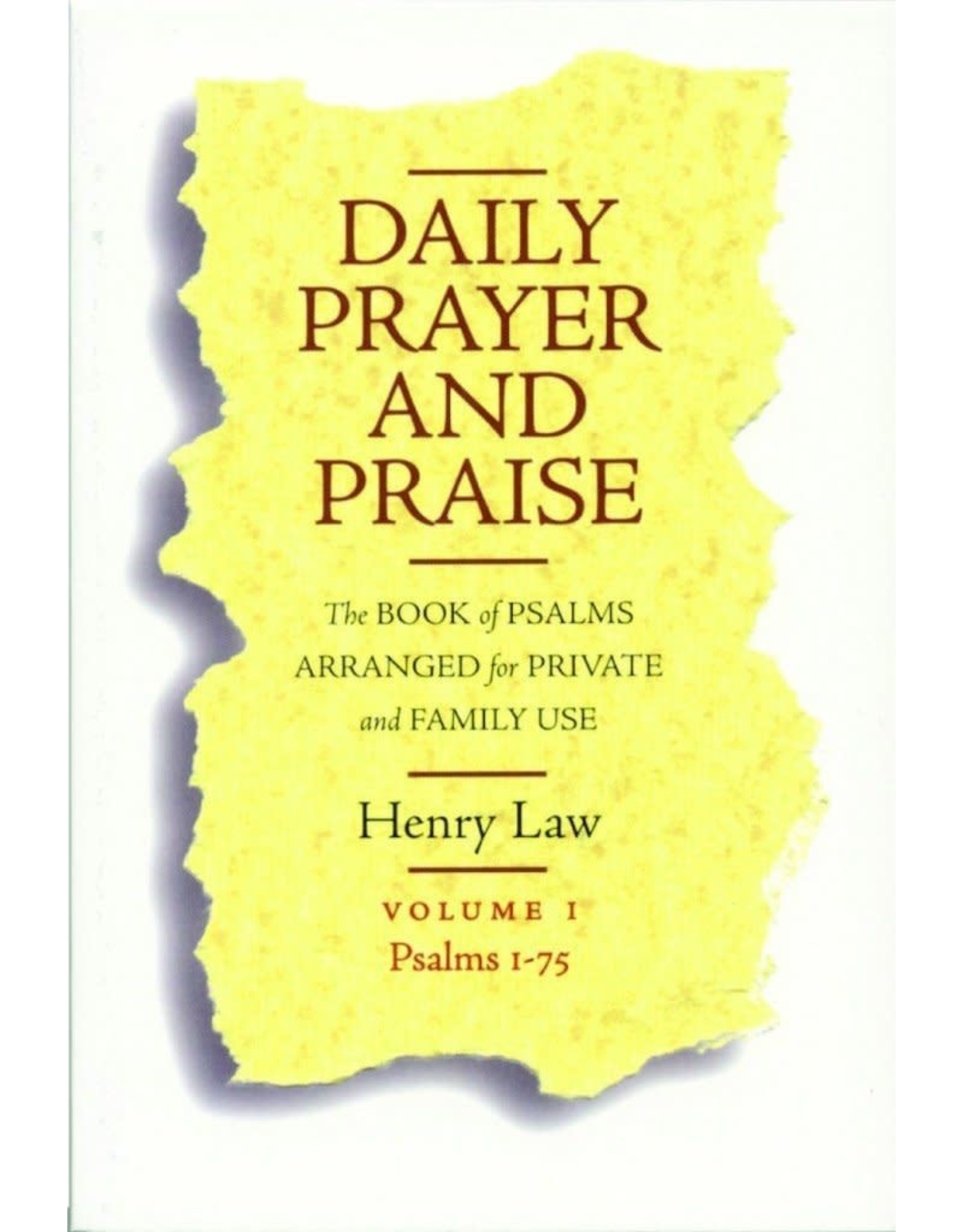 Henry Law Daily Prayer and Praise, Vol 1