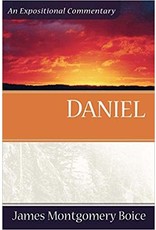 James Montgomery Boice Daniel: An Expositional Commentary