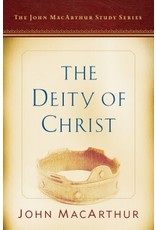 John MacArthur The Deity of Christ