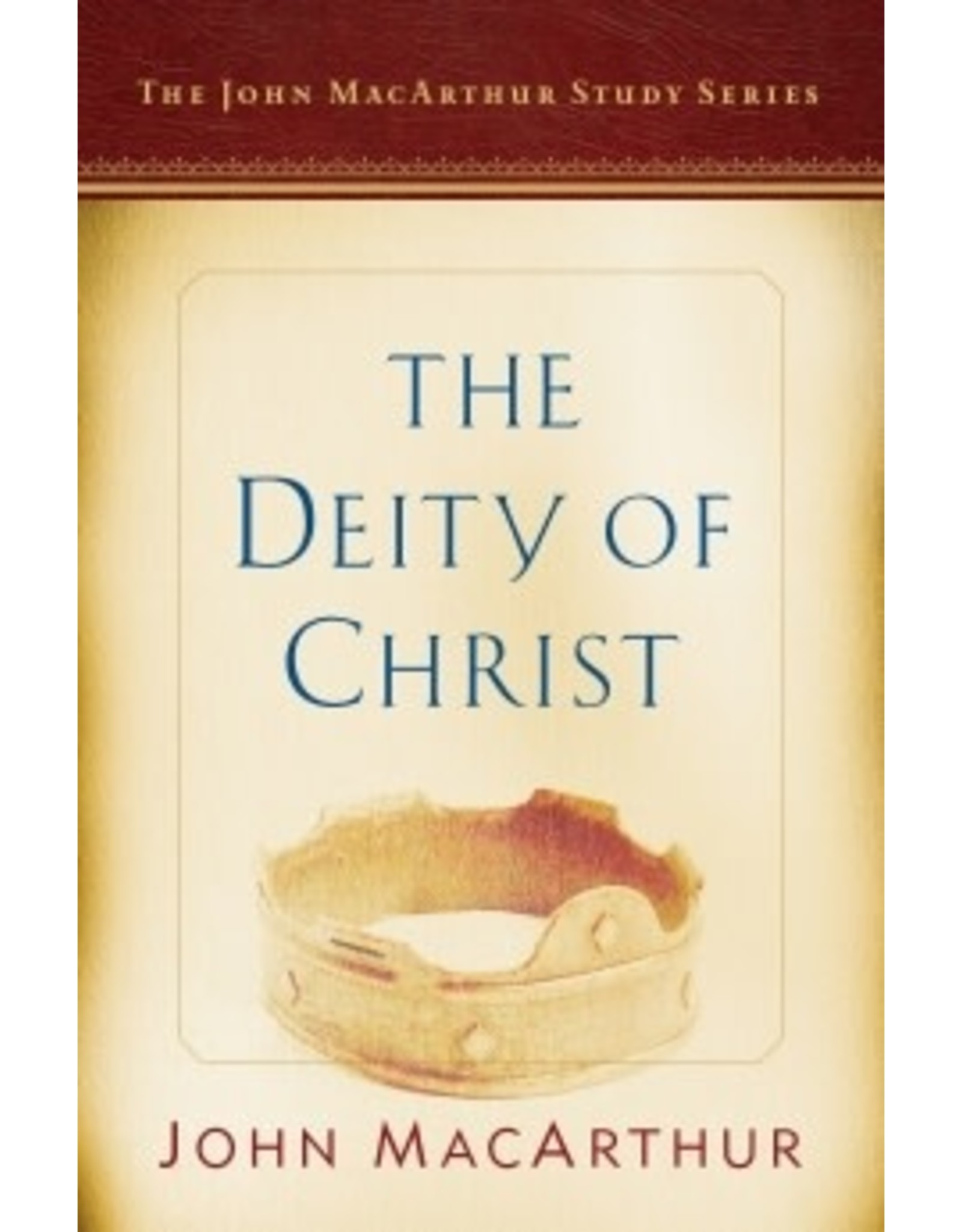 John MacArthur The Deity of Christ