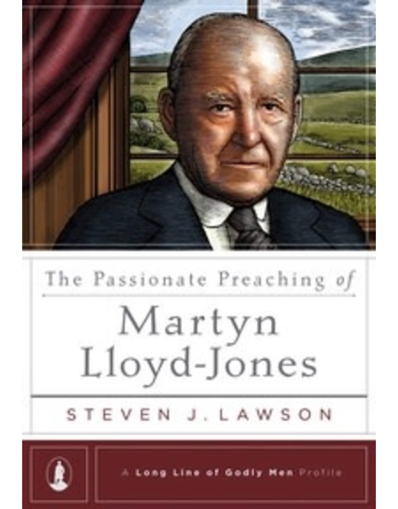 Lawson The Passionate Preaching of Martin Lloyd-Jones