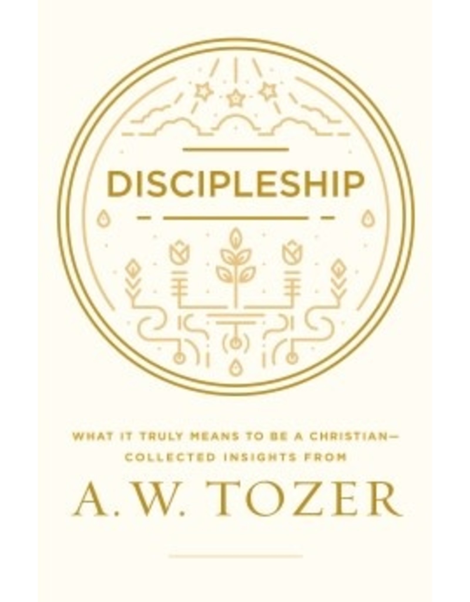 A W Tozer Discipleship