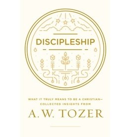 A W Tozer Discipleship