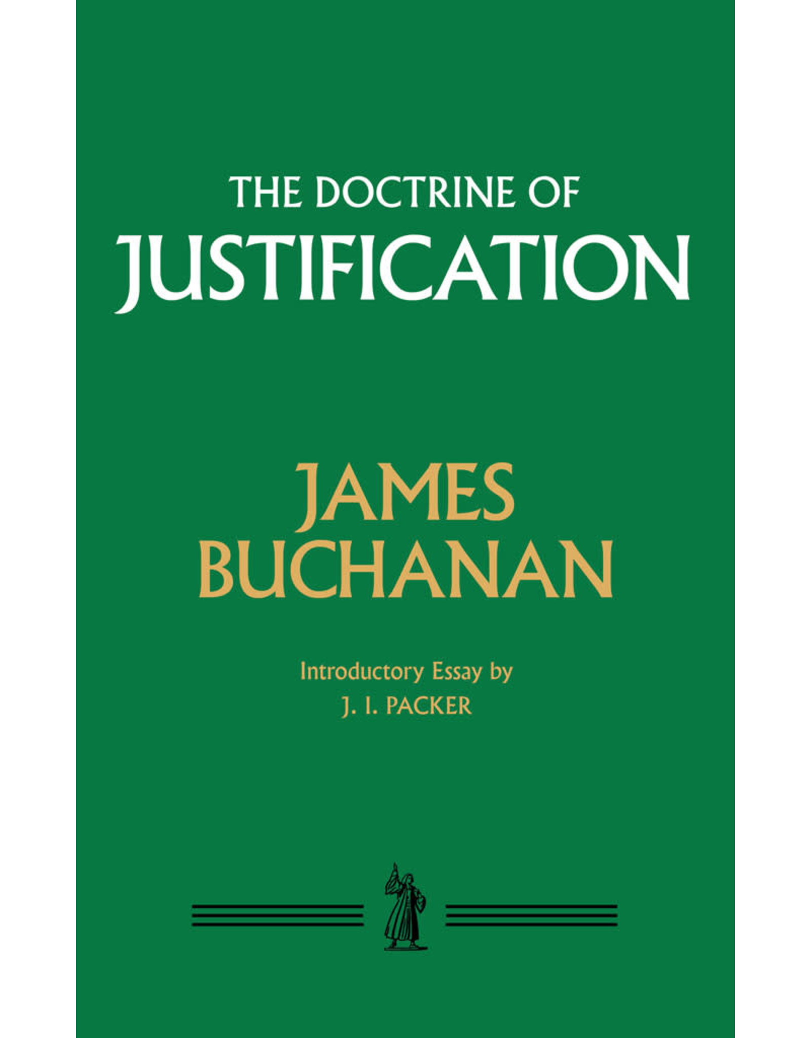James Buchanan The Doctrine of Justification