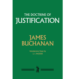 James Buchanan The Doctrine of Justification