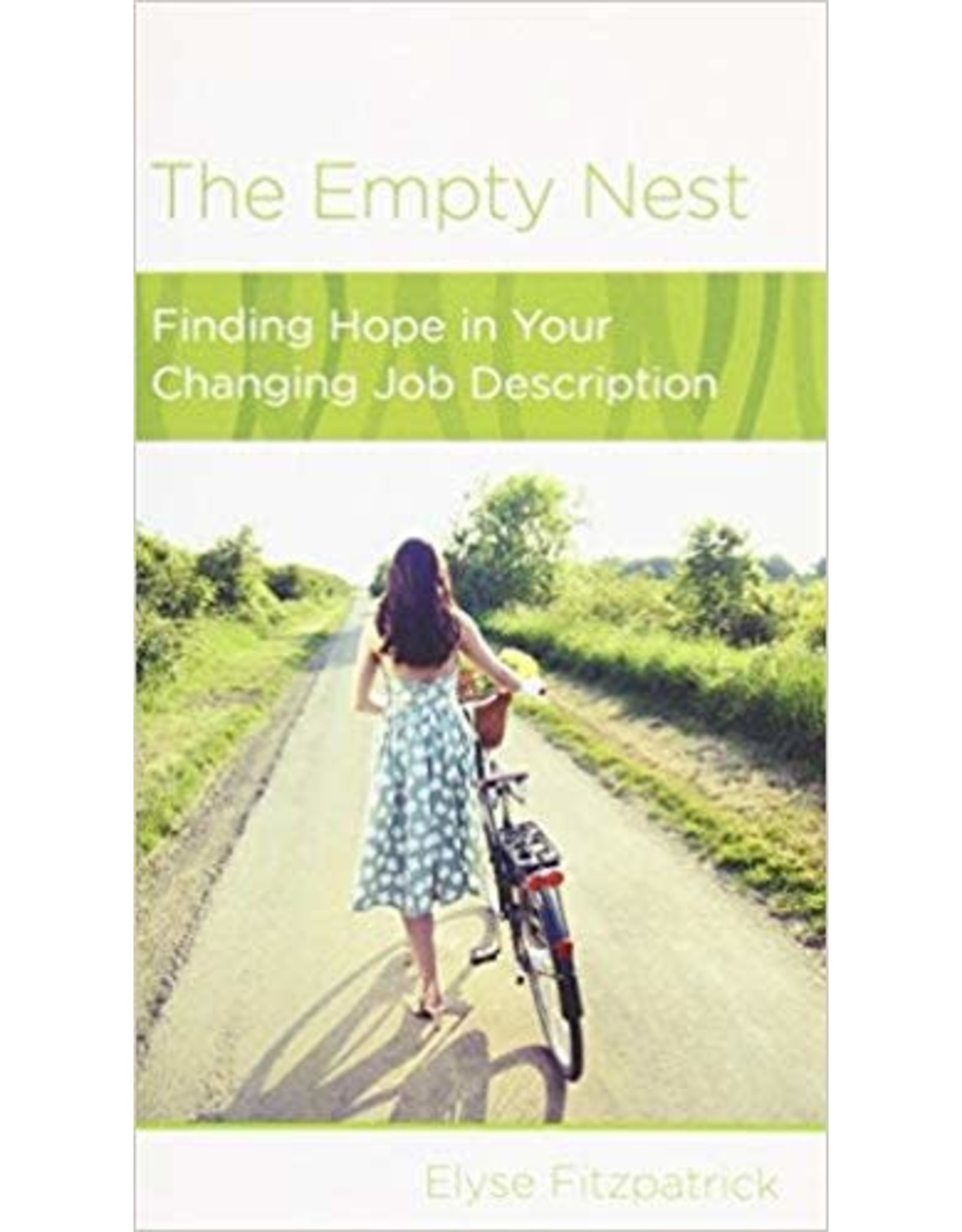 Elyse Fitzpatrick The Empty Nest