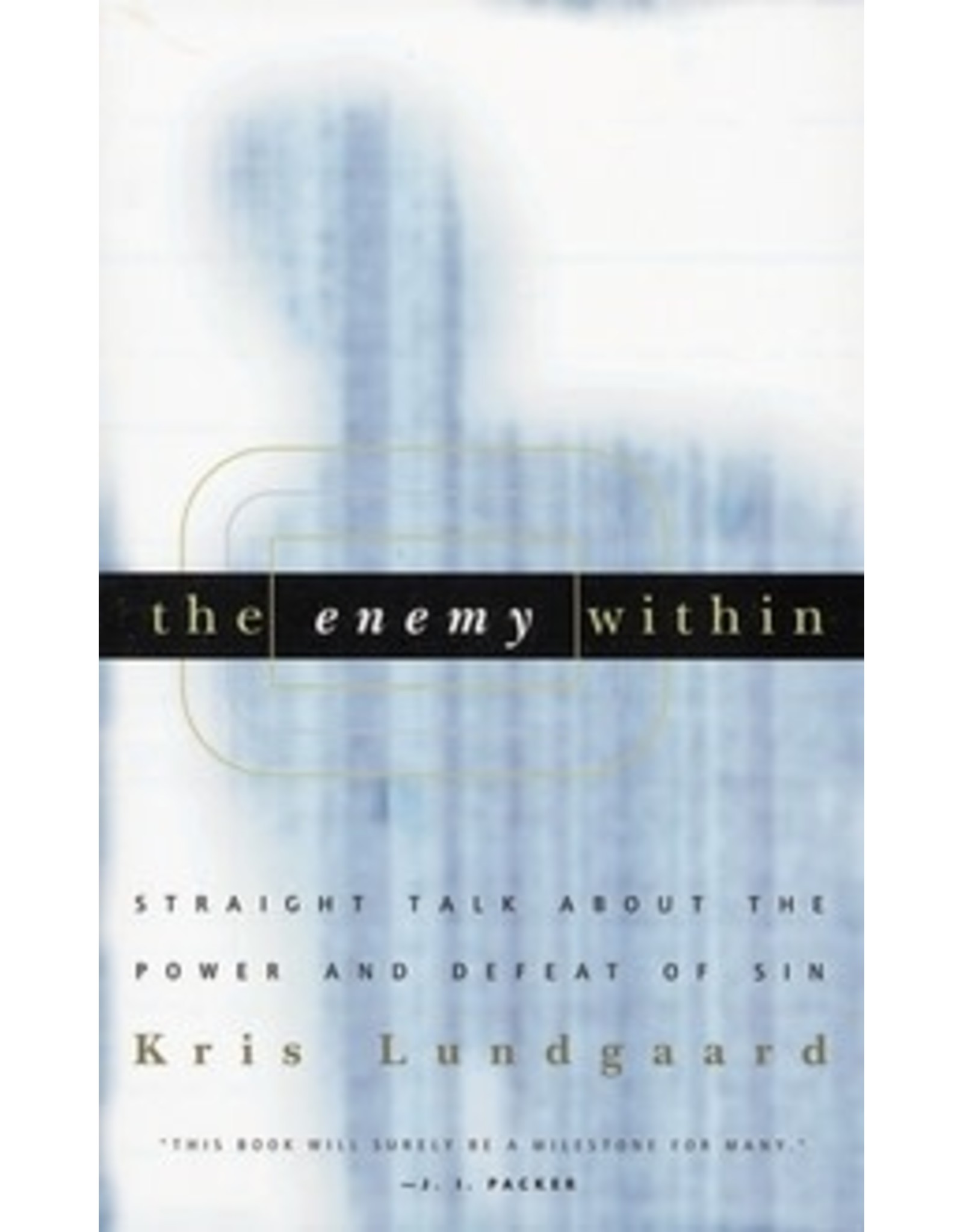 Kris Lundgaard Enemy Within, The