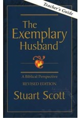 Dr Stuart Scott Exemplary Husband Teachers Guide
