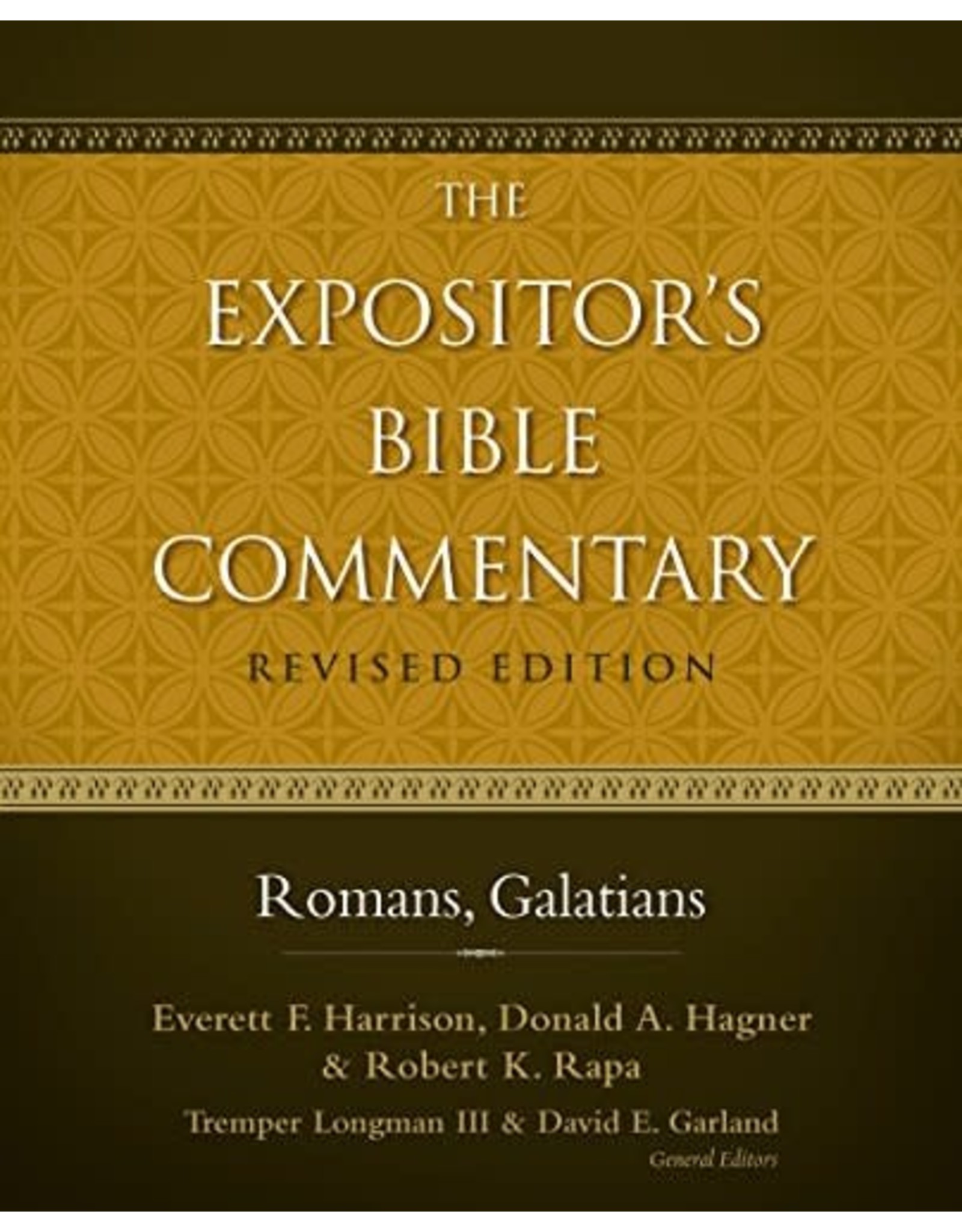 Tremper Longman & David e Garland The Expositor's Bible Commentary: Romans - Galatians