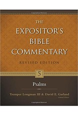 Tremper Longman III & David E. Garland The Expositor's Bible Commentary: Psalms