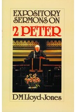 David Martyn Lloyd-Jones Expository Sermons on 2 Peter