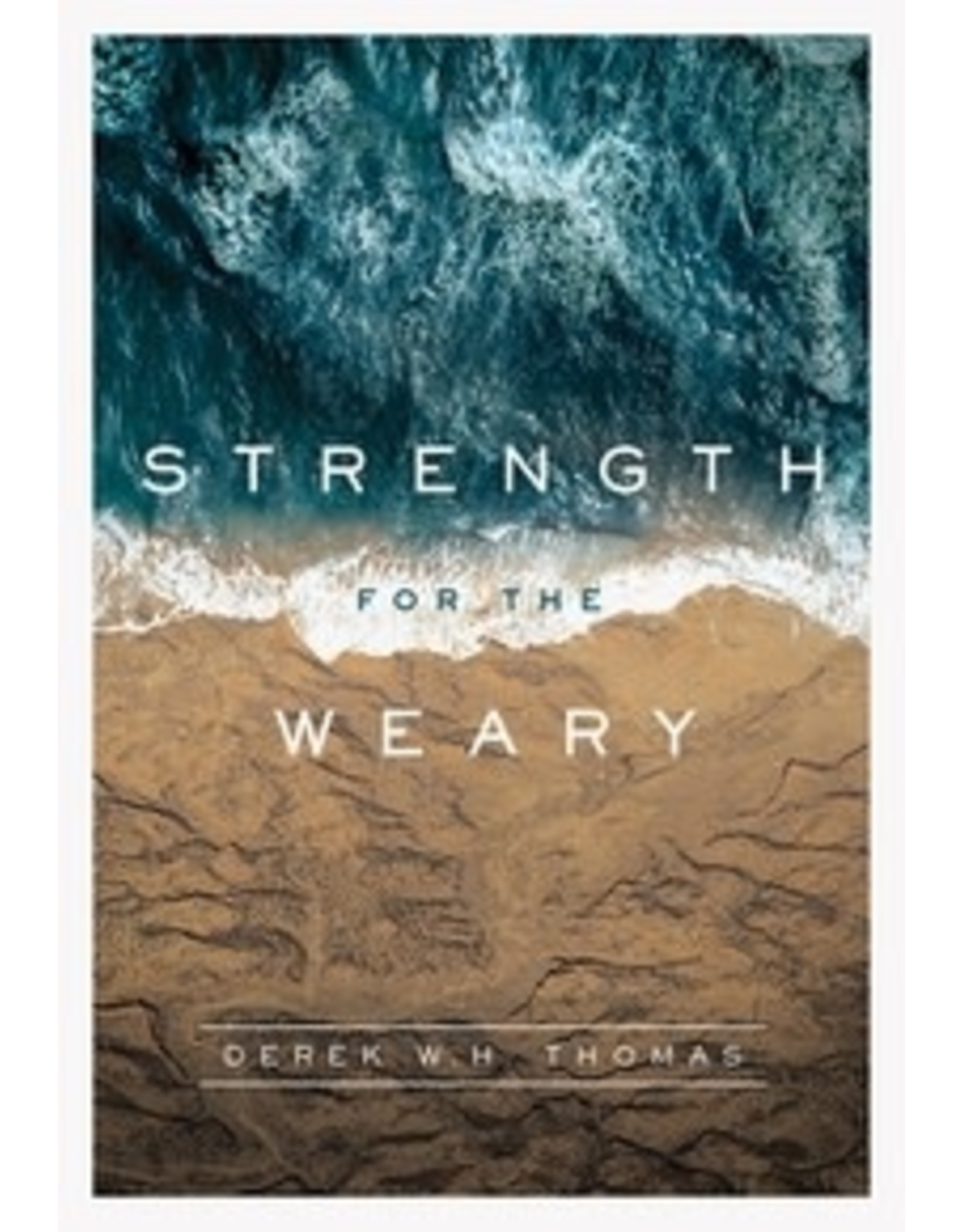 Strength For the Weary