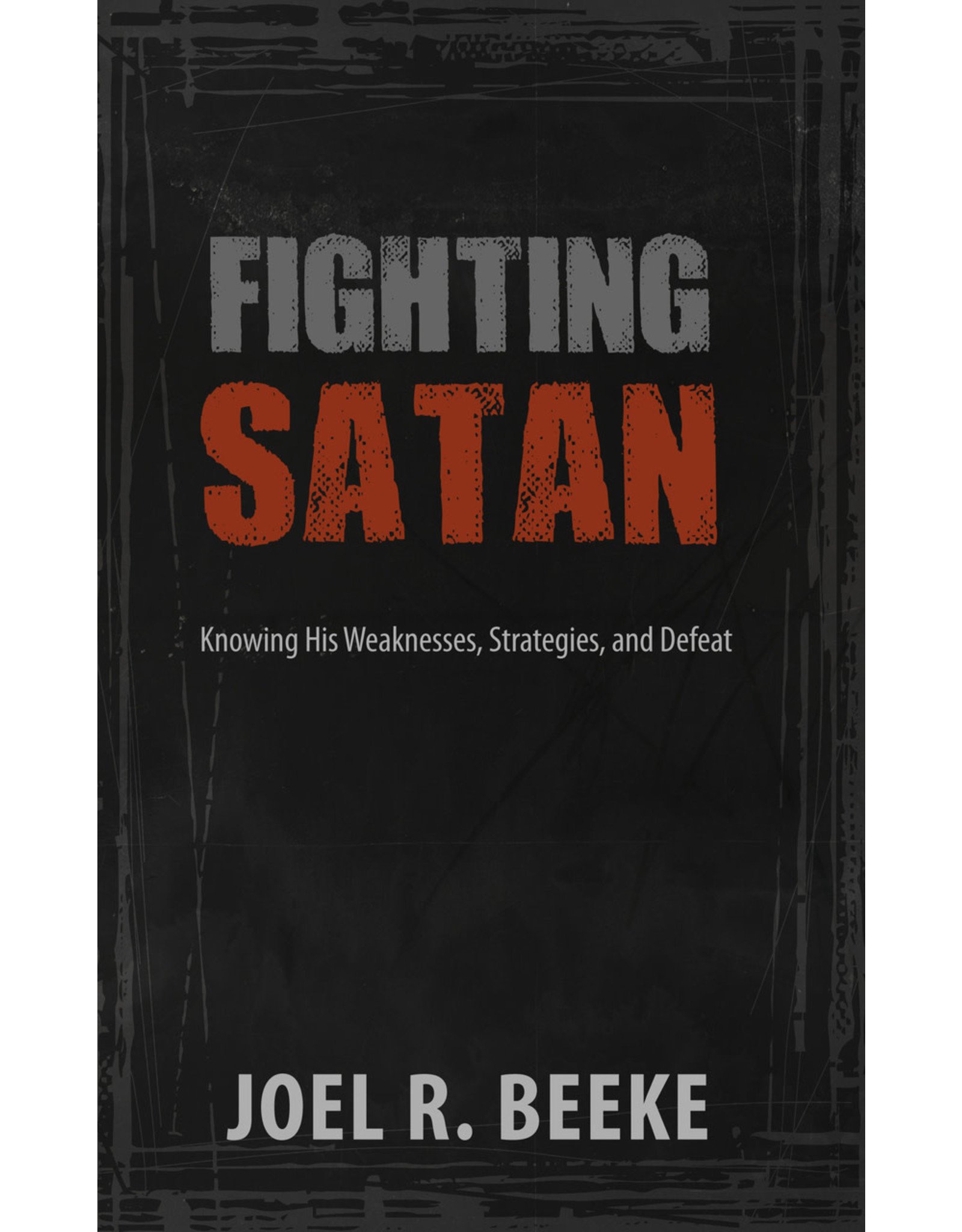 Beeke Fighting Satan