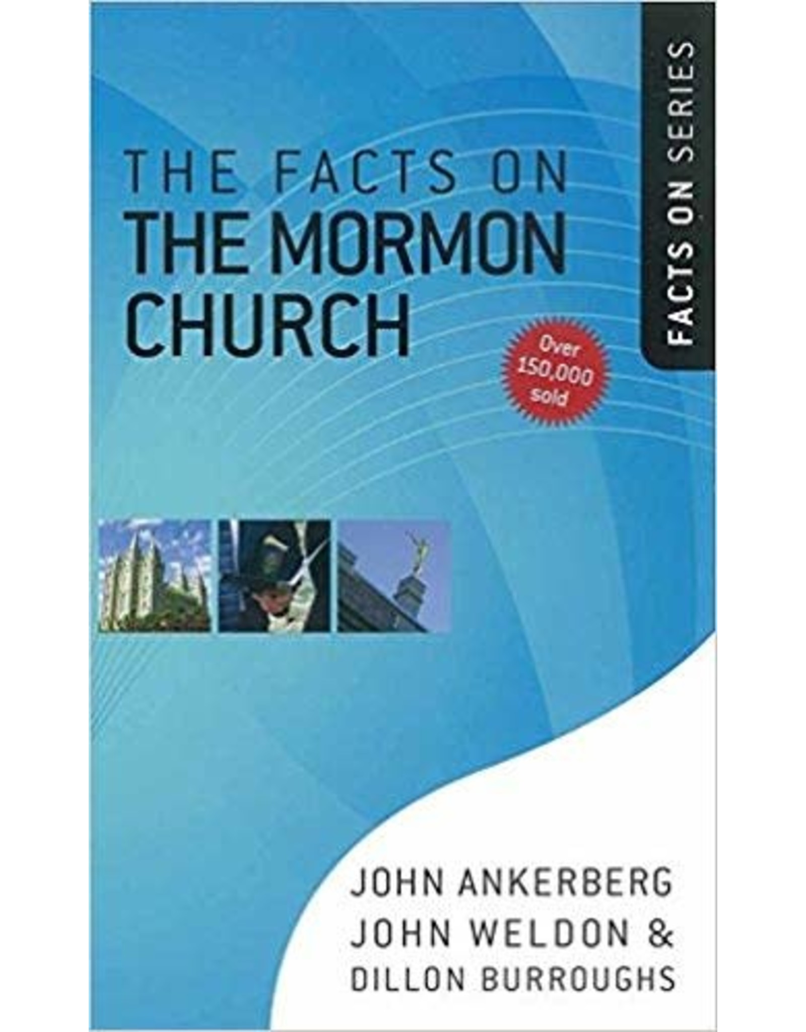 The Facts on the Mormon Church