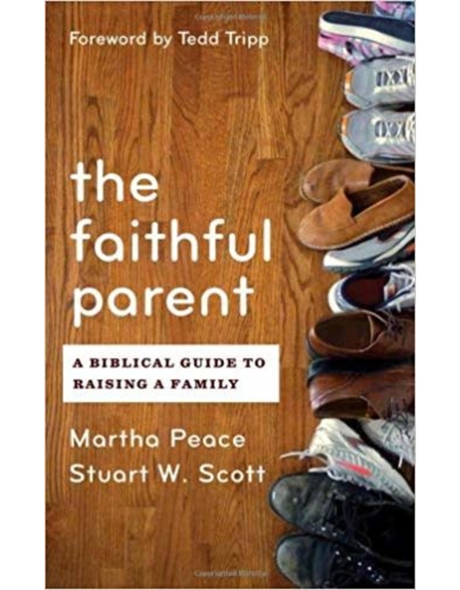 Martha Peace Faithful Parent, The