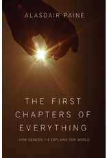 Alasdair Paine The First Chapters of Everything