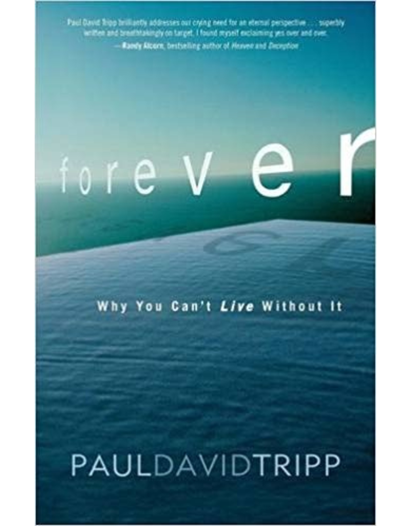 Paul David Tripp Forever