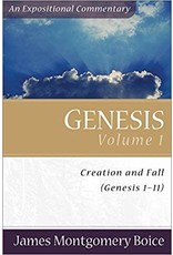 James Montgomery Boice Genesis Volume 1 - Genesis 1-11