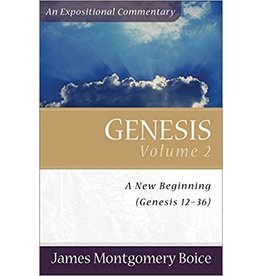 James Montgomery Boice Genesis Volume 2 -  Genesis 12-36