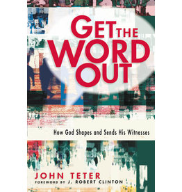 John Teter Get the Word Out