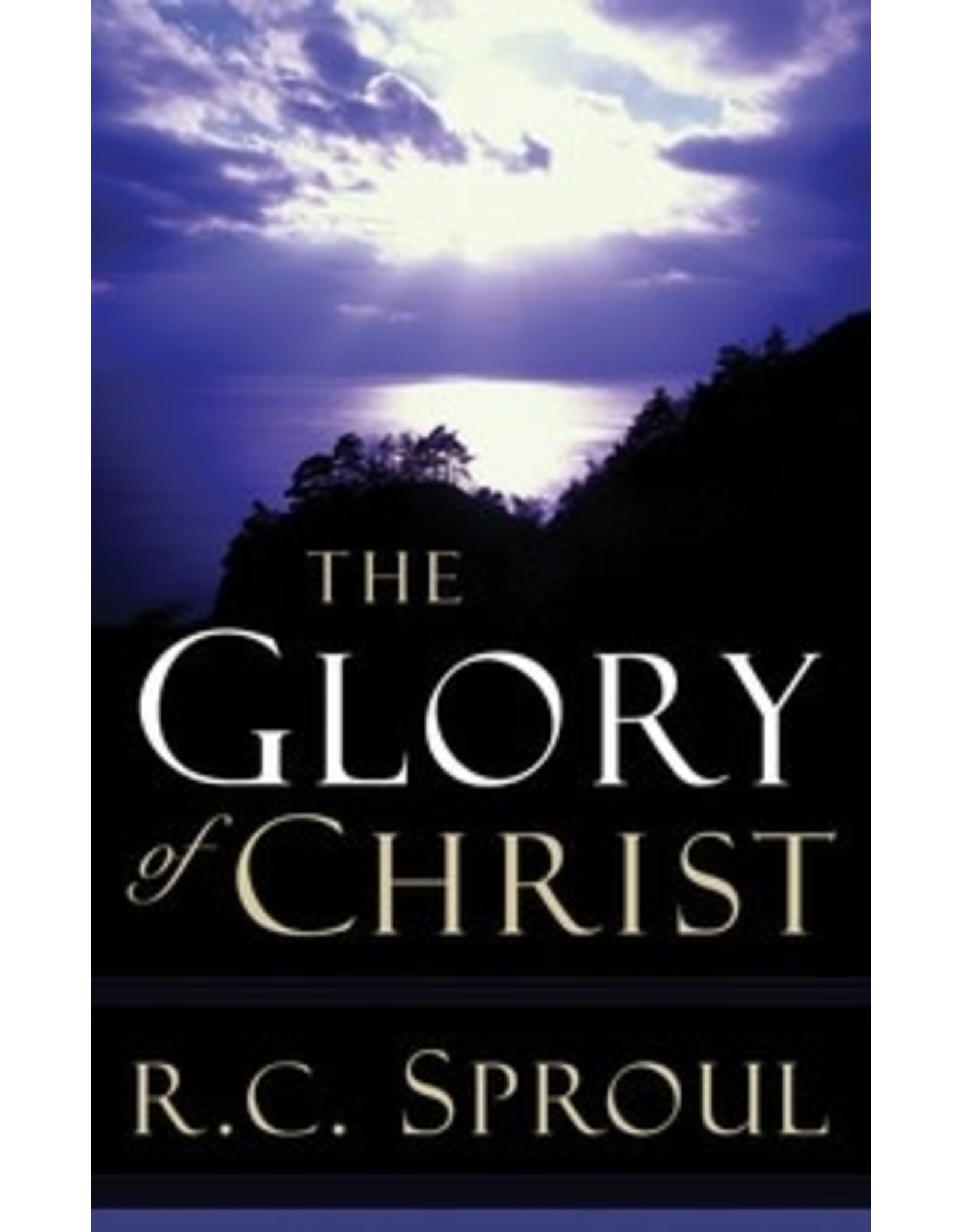 R C Sproul The Glory of Christ