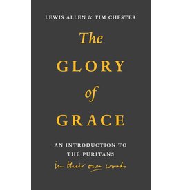 Allen/Chester The Glory of Grace