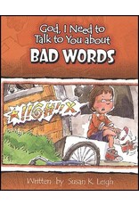 Susan Leigh God I Need To Talk To You About Bad Words