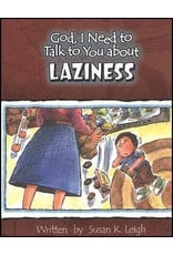 Susan Leigh God I Need To Talk To You About Laziness