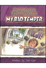 Dan Carr God I Need To Talk To You About My Bad Temper