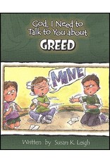 Susan Leigh God I Need To Talk To You About Greed