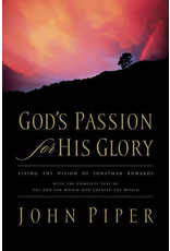 God's Passion for His Glory