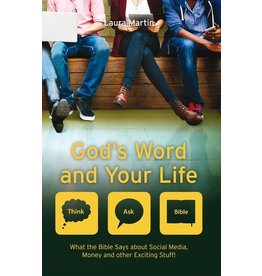 Laura Martin God's Word and Your Life