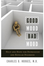 Charles D. Hodges M.D. Good Mood Bad Mood