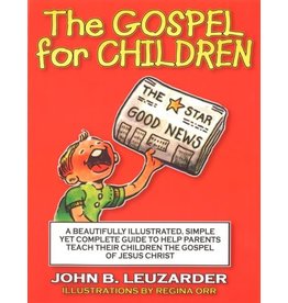 John B Leuzarder The Gospel for Children