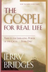 Jerry Bridges The Gospel For Real Life