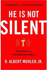 R. Albert Jr. Mohler He Is Not Silent